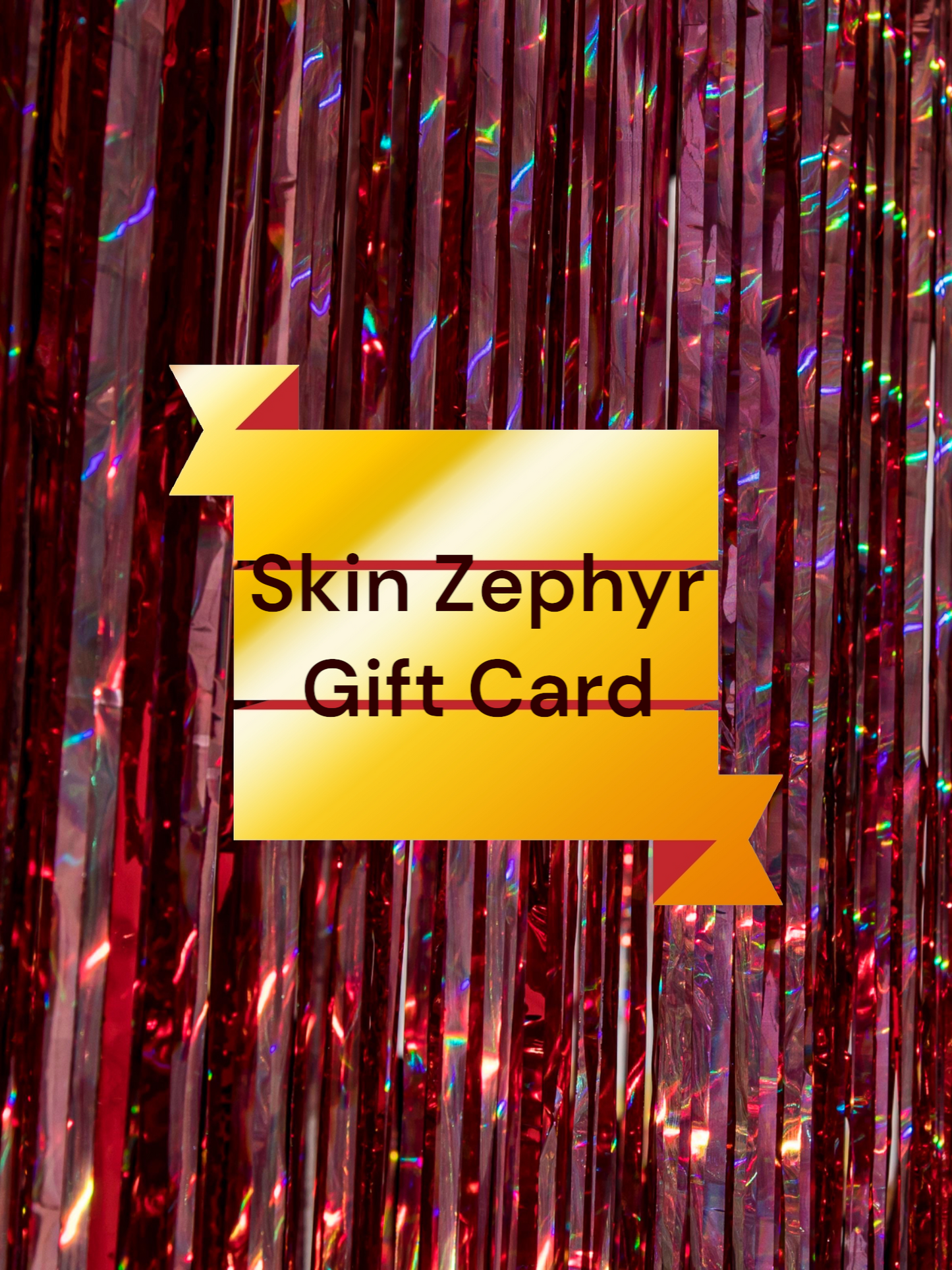 Skin Zephyr Gift Card